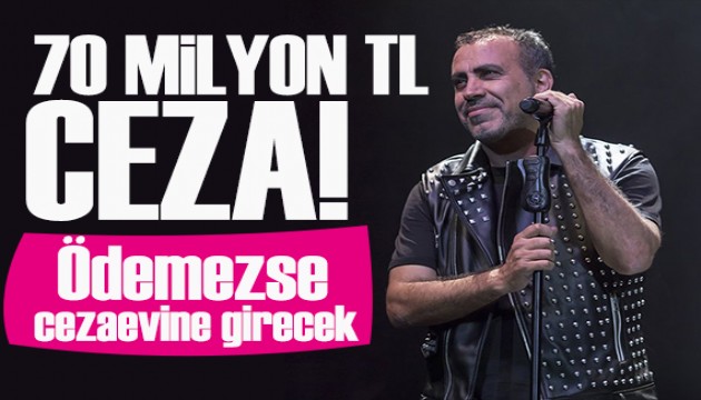 Haluk Levent'e b�y�k �ok: 70 milyon TL ceza!