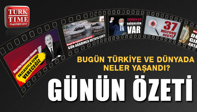 11 Ekim 2020 / Turktime Günün Özeti