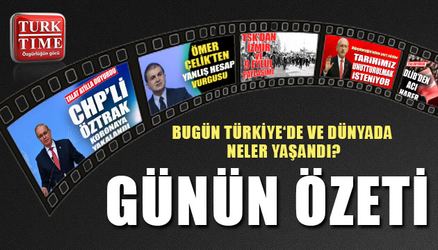 9 Eylül 2020 / Turktime Günün Özeti