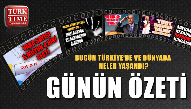 24 Mayıs 2020 Pazar / Turktime Günün Özeti
