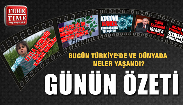 27 Nisan 2020 Pazartesi / Turktime Günün Özeti