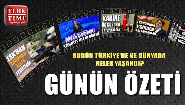 7 Eylül 2020 / Turktime Günün Özeti