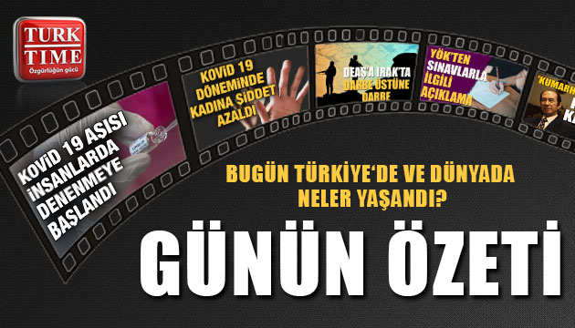 26 Mayıs 2020 Salı / Turktime Günün Özeti