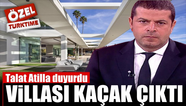 Cüneyt Özdemir in villası kaçak çıktı