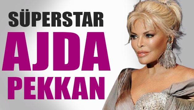 Süperstar Ajda Pekkan