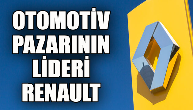 Otomotiv pazarının lideri Renault
