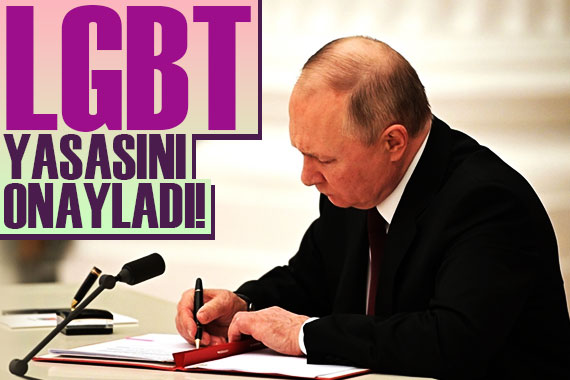 Vladimir Putin, LGBT yasasını onayladı!