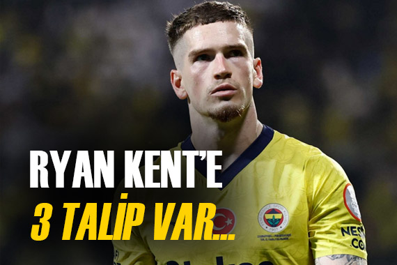 İngilizler resmen açıkladı! Fenerbahçeli Ryan Kent e 3 talip...