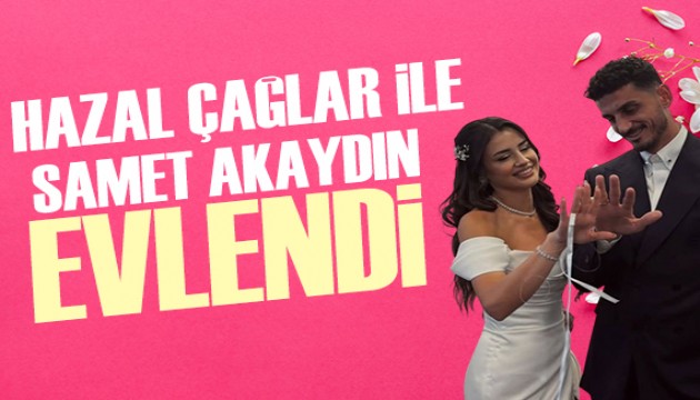 Samet Akayd�n ile Hazal �a�lar evlendi