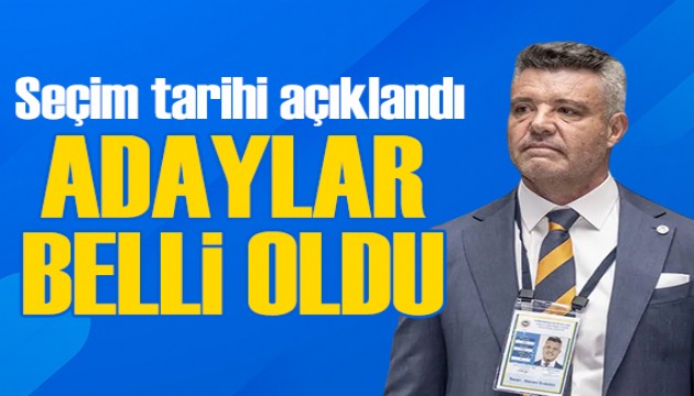 Fenerbah�e'de se�im tarihi resmen a��kland�: Adaylar belli oldu