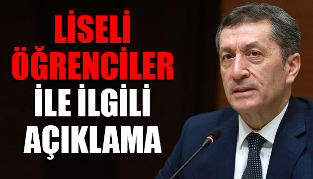 Bakan Selçuk tan liseli öğrenciler ile ilgili açıklama