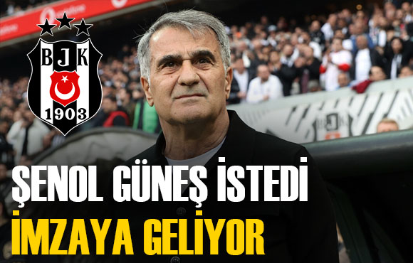 Süper Lig de yılın transferi gerçekleşiyor! Şenol Güneş in isteği ile Beşiktaş a geliyor