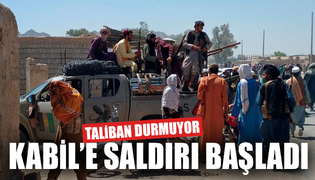 Taliban Kabil e saldırmaya başladı