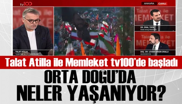 Talat Atilla ile Memleket tv100'de ba�lad�