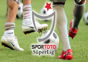 Spor Toto Süper Lig de görünüm!