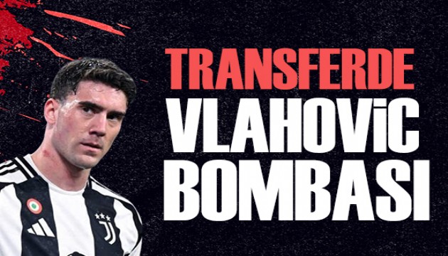 Transferde Vlahovic bombas�!