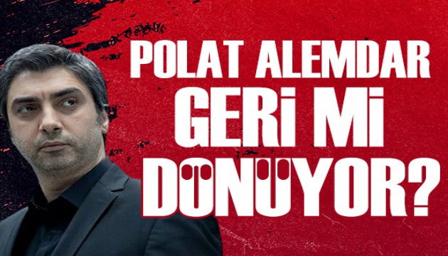 Polat Alemdar geri mi d�n�yor? Necati �a�maz i�in fla� iddia