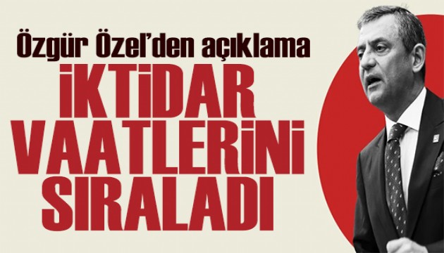 �zg�r �zel iktidar vaatlerini s�ralad�: Parlamenter sisteme ge�ilecek