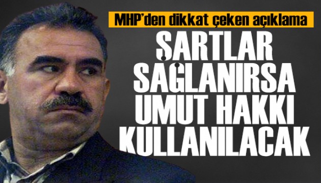 MHP'den dikkat eken aklama: artlar salanrsa umut hakk kullanlacak