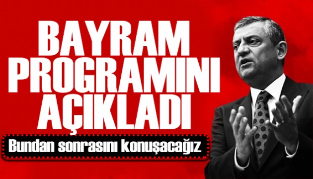 �zg�r �zg�l bayram program�n� a��klad�: Bundan sonras�n� planlayaca��z