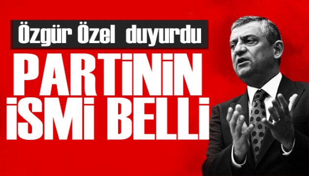 �zg�r �zel'den yeni parti a��klamas�: �smi belli
