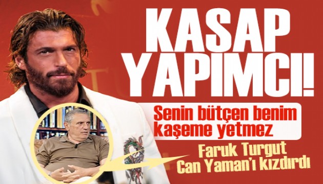 Can Yaman'dan Faruk Turgut'a sert s�zler: Kasap Yap�mc�!