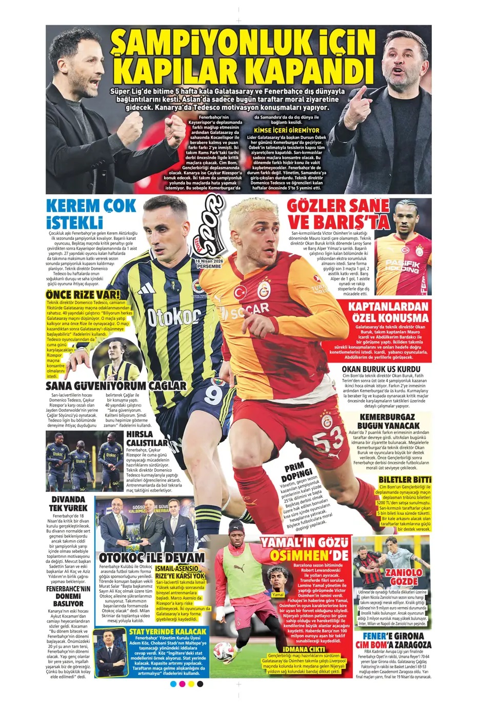 Nisanda lider Mayısta zafer! Spor basını bugün ne yazdı? (16 Nisan) - 4. fotoğraf