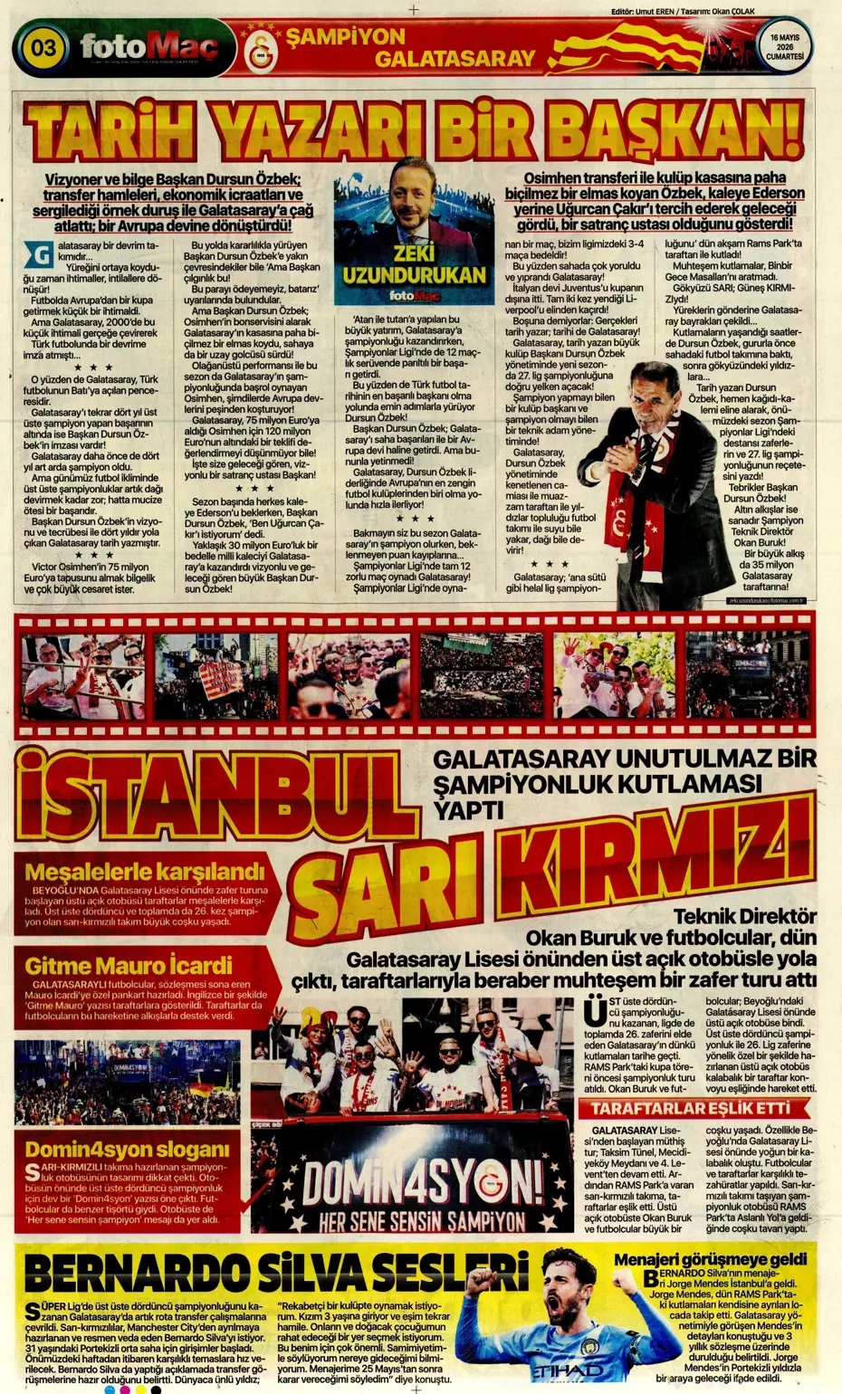 Aziz Yıldırım: Şampiyon olmaya mecburuz! Spor basını bugün ne yazdı? (16 Mayıs) - 10. fotoğraf