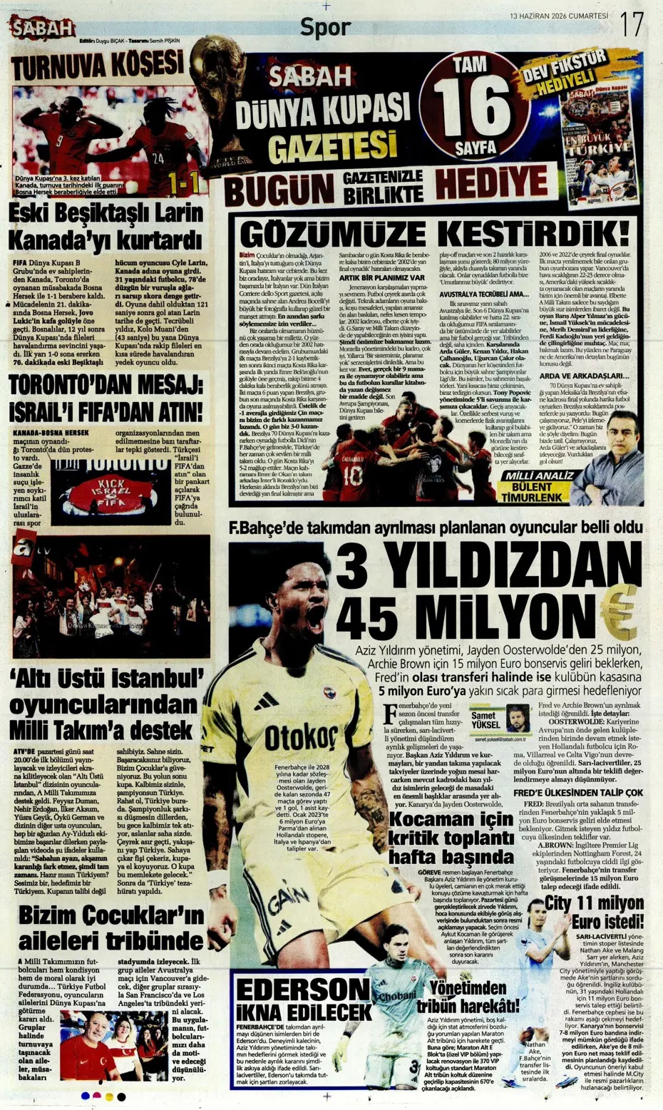 Milli Takım ilk sınavına çıkıyor: Sonu kupa olsun! Spor basını bugün ne yazdı? (13 Haziran) - 4. fotoğraf