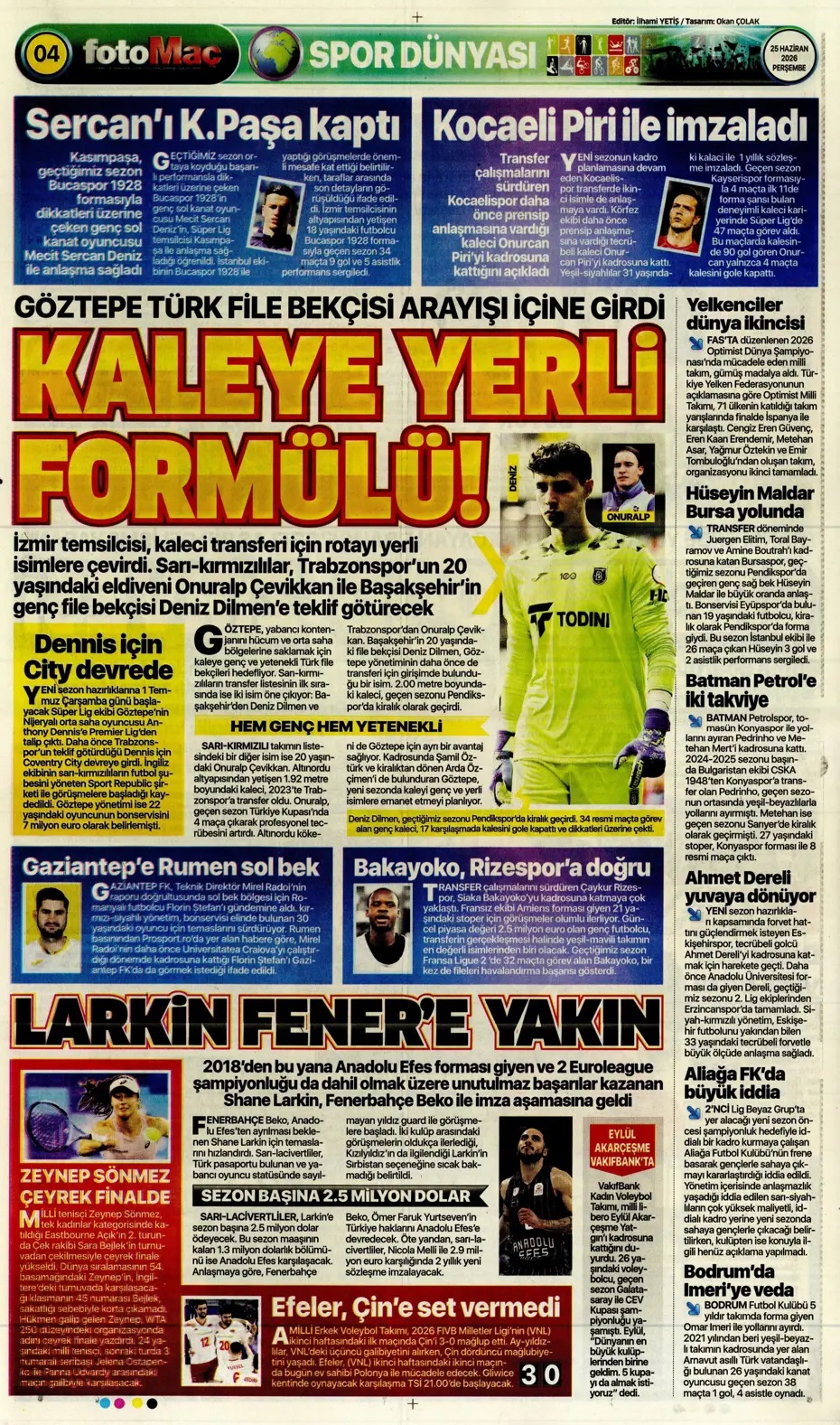 En güzel takımı kuracağız! Spor basını bugün ne yazdı? (25 Haziran) - 6. fotoğraf