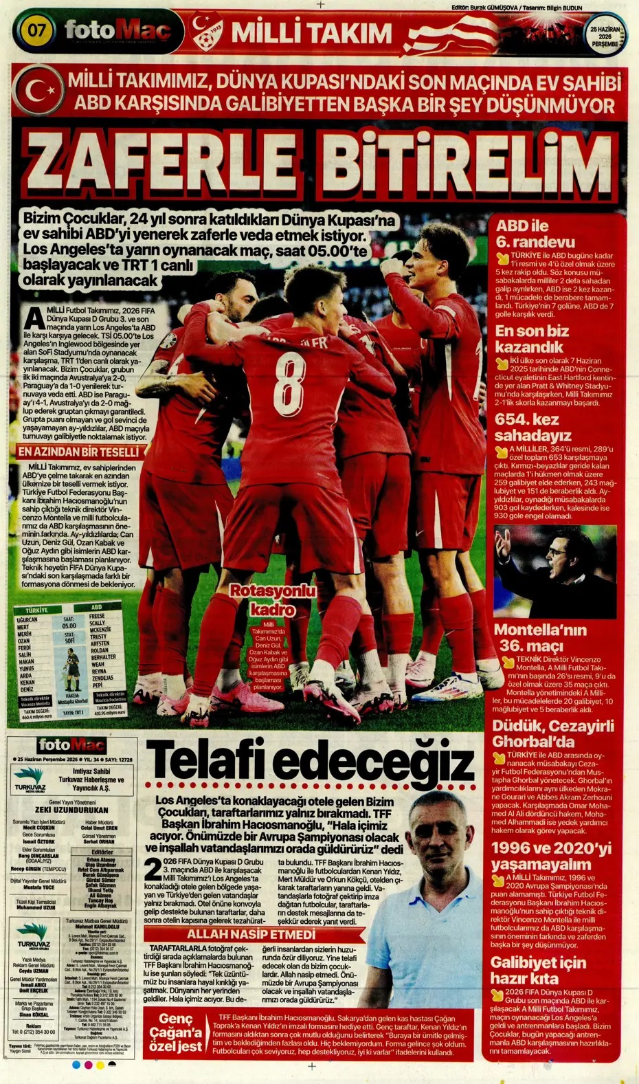 En güzel takımı kuracağız! Spor basını bugün ne yazdı? (25 Haziran) - 12. fotoğraf
