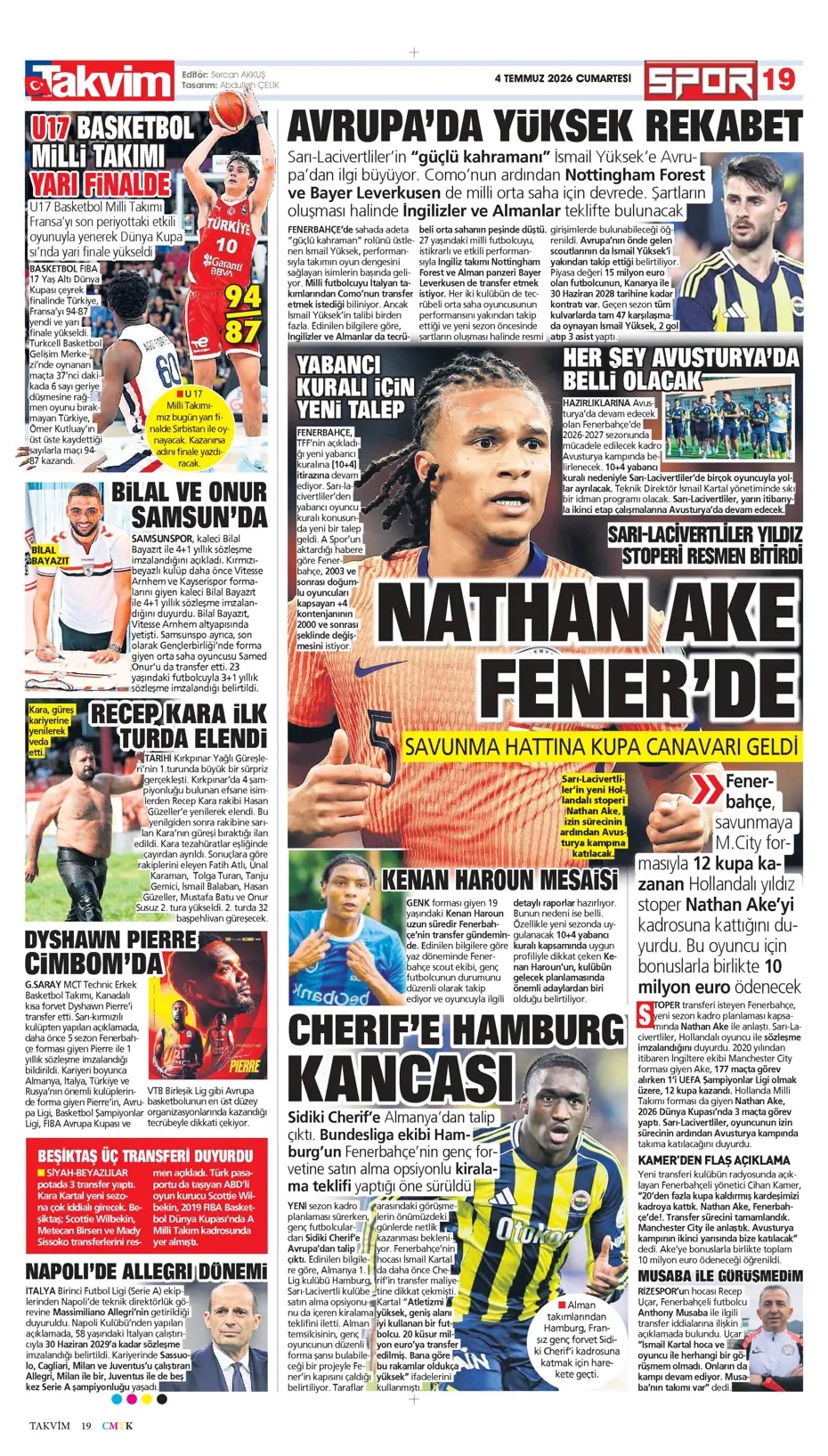 Kupakolik AKE Fener'de! Spor basını bugün ne yazdı? (4 Temmuz) - 11. fotoğraf