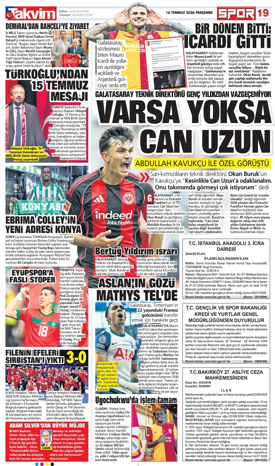 Aziz Yıldırım fark yarattı! Spor basını bugün ne yazdı? (16 Temmuz) - 12. fotoğraf