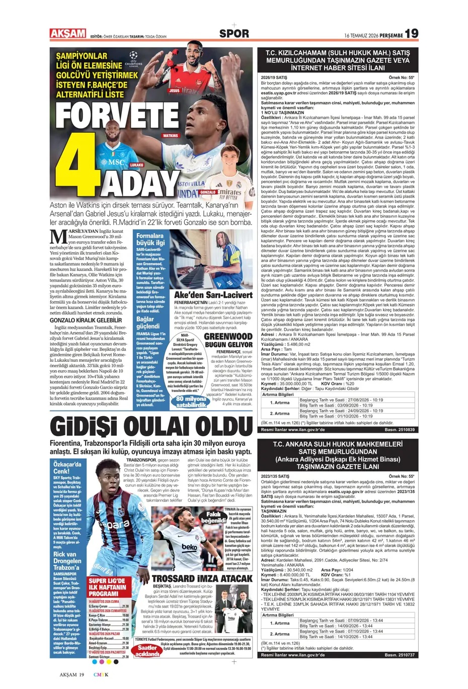 Aziz Yıldırım fark yarattı! Spor basını bugün ne yazdı? (16 Temmuz) - 4. fotoğraf