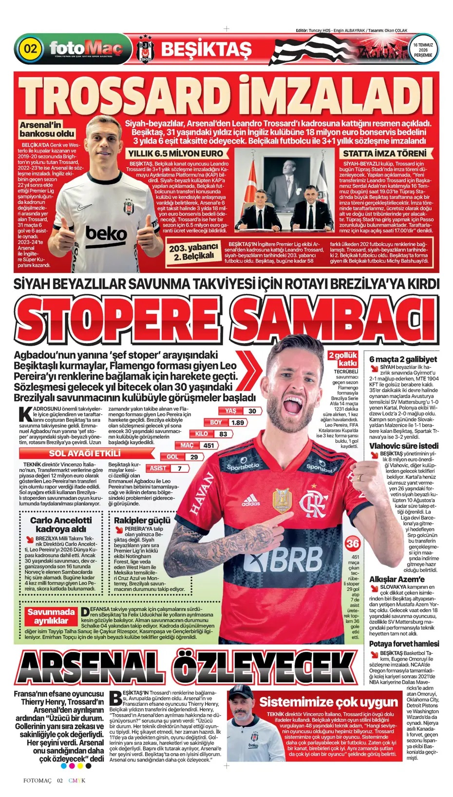 Aziz Yıldırım fark yarattı! Spor basını bugün ne yazdı? (16 Temmuz) - 7. fotoğraf