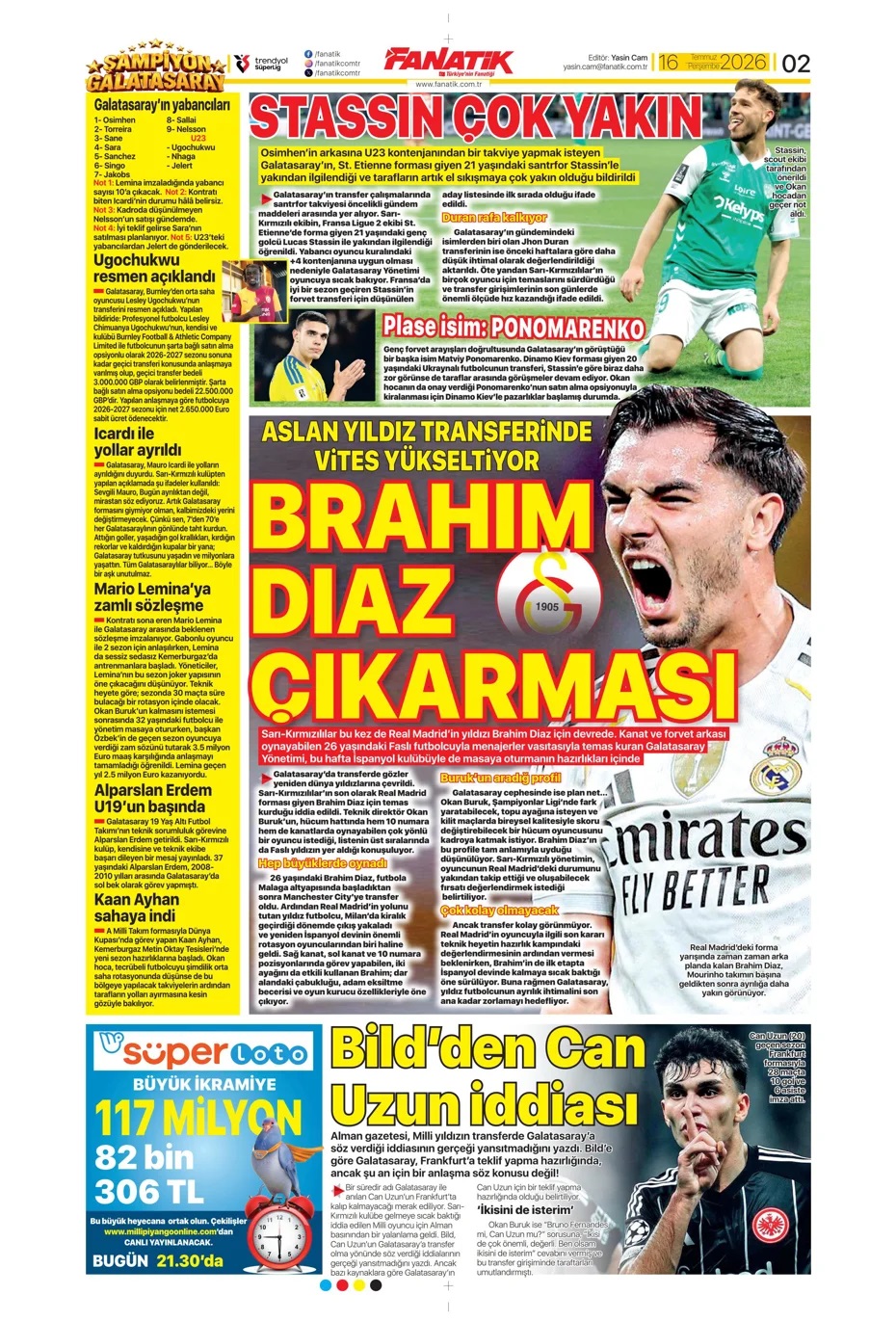 Aziz Yıldırım fark yarattı! Spor basını bugün ne yazdı? (16 Temmuz) - 1. fotoğraf