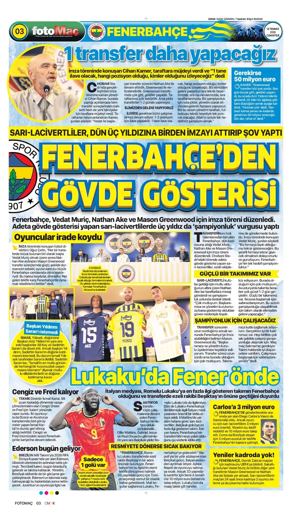 Fenerbahçe'den gövde gösterisi! Spor basını bugün ne yazdı? (18 Temmuz) - 5. fotoğraf