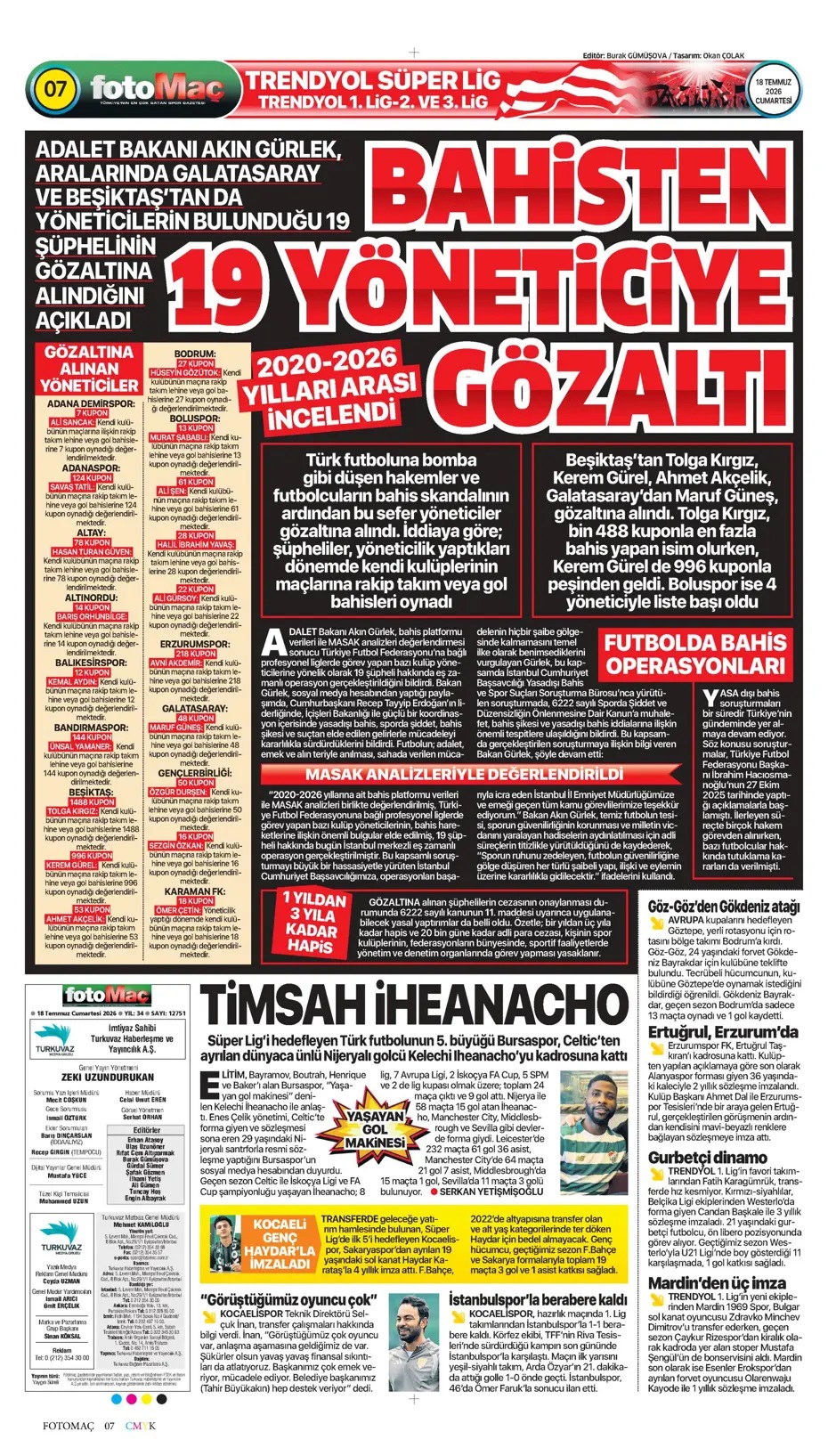 Fenerbahçe'den gövde gösterisi! Spor basını bugün ne yazdı? (18 Temmuz) - 6. fotoğraf
