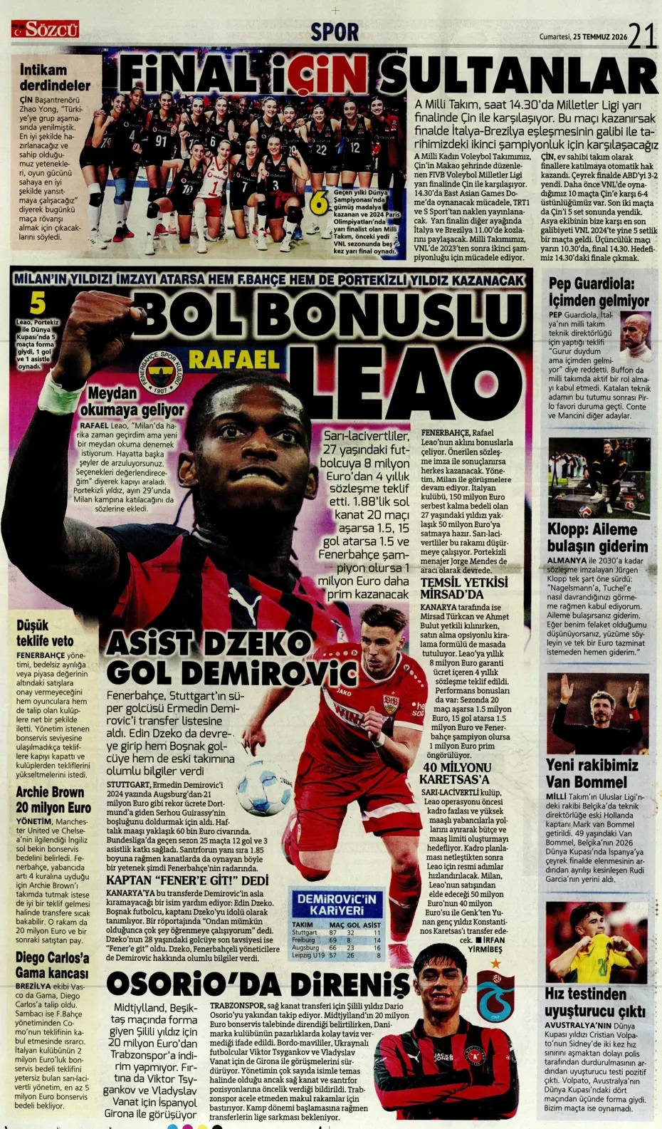 Rafael Leo çıkarması! Spor basını bugün ne yazdı? (25 Temmuz) - 8. fotoğraf