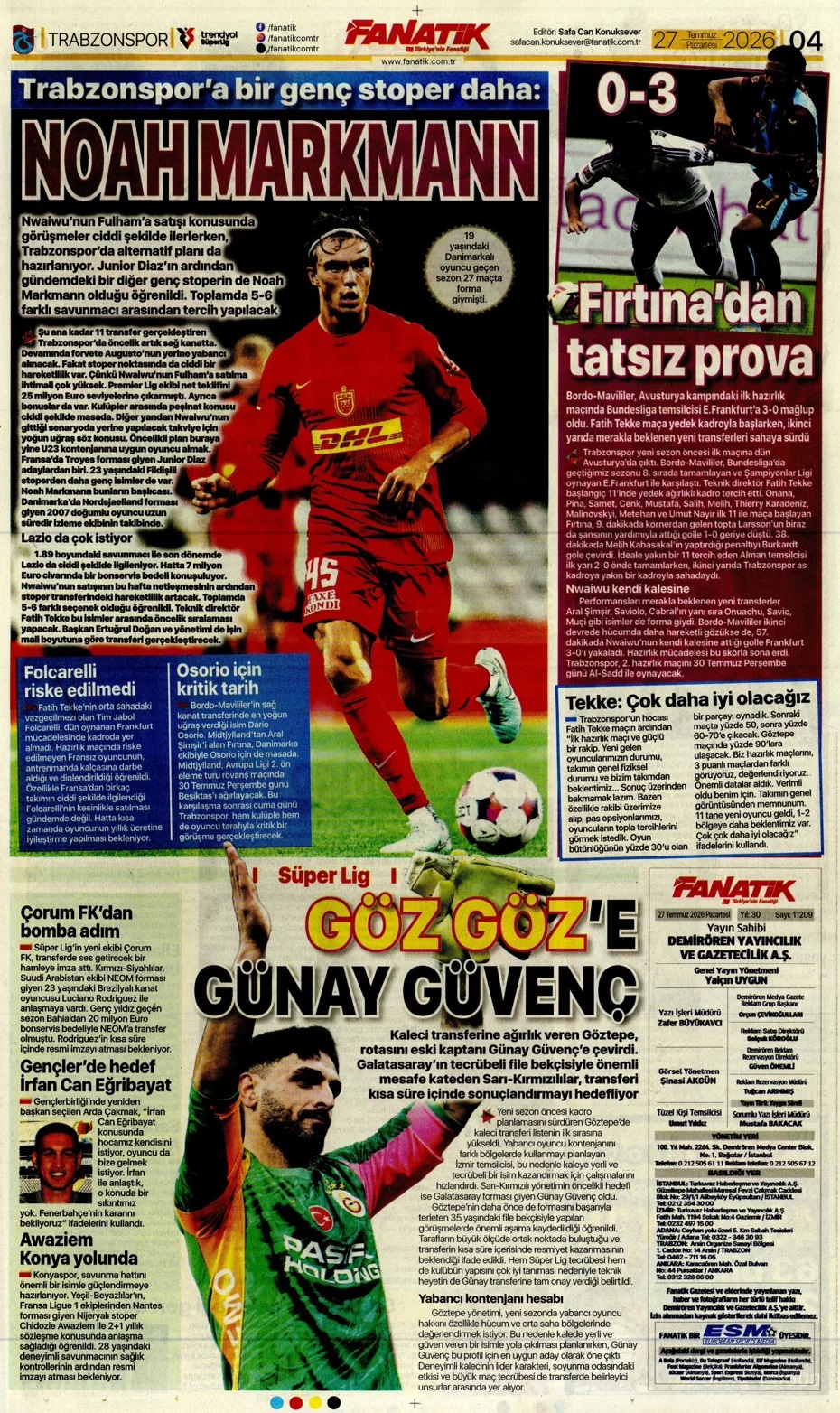 Okan Buruk: Hedef en iyiyi yapmak! Spor basını bugün ne yazdı? (27 Temmuz) - 1. fotoğraf