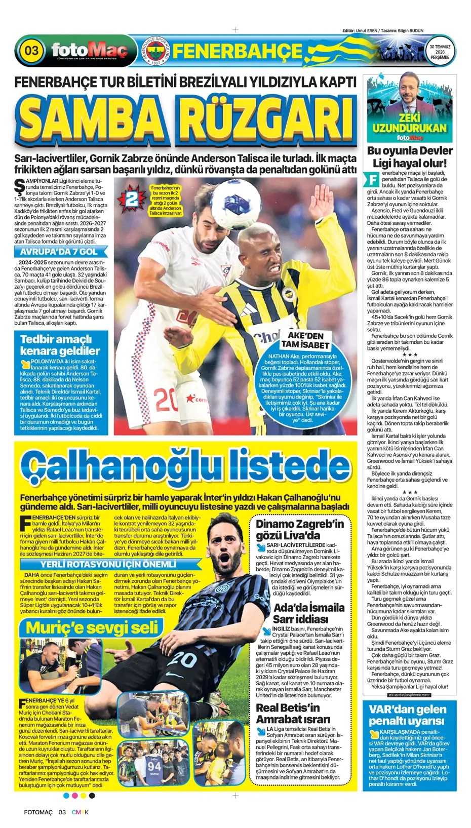 Vur pençeni Kartal! Spor basını bugün ne yazdı? (30 Temmuz) - 6. fotoğraf