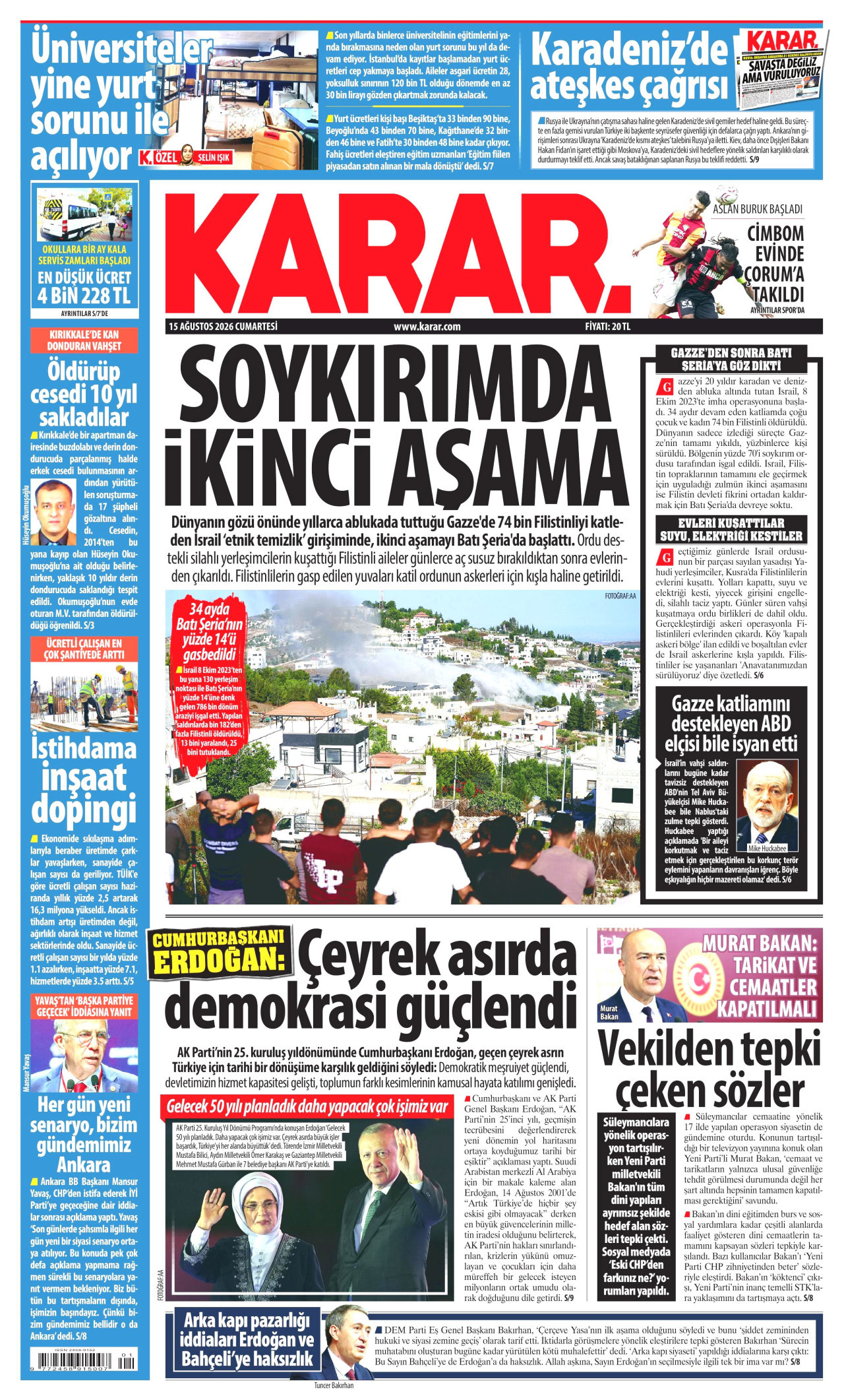 Gazeteler bugün ne yazdı? (15 Ağustos) - 4. fotoğraf
