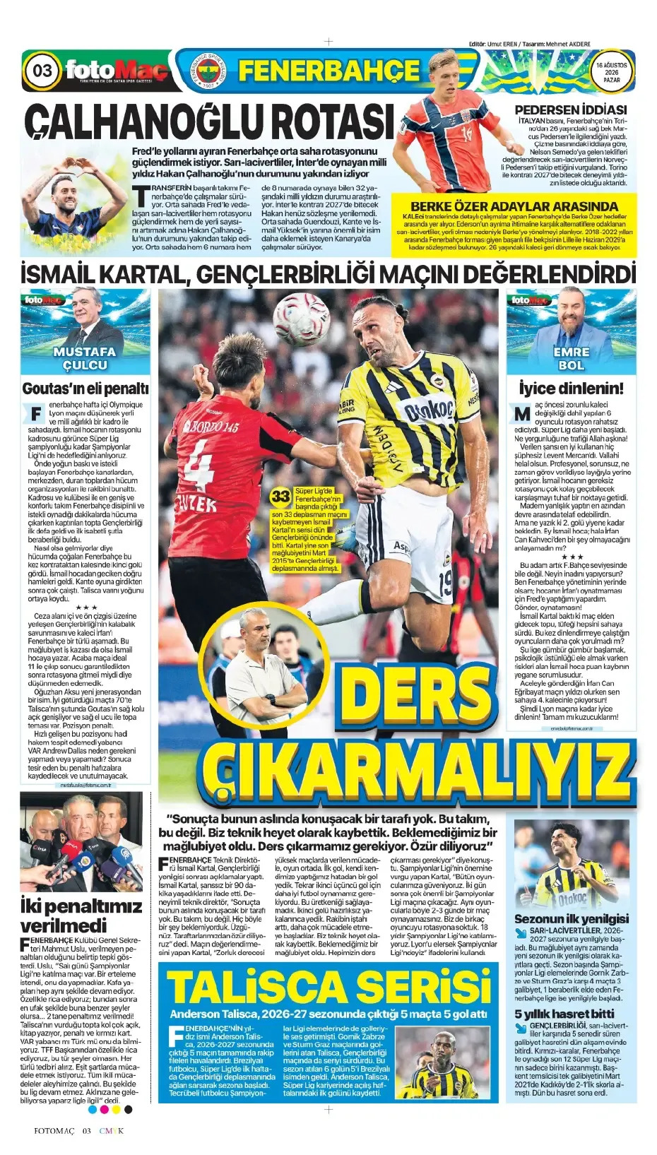 Fenerbahçe de modaya uydu | Spor manşetleri - 1. fotoğraf
