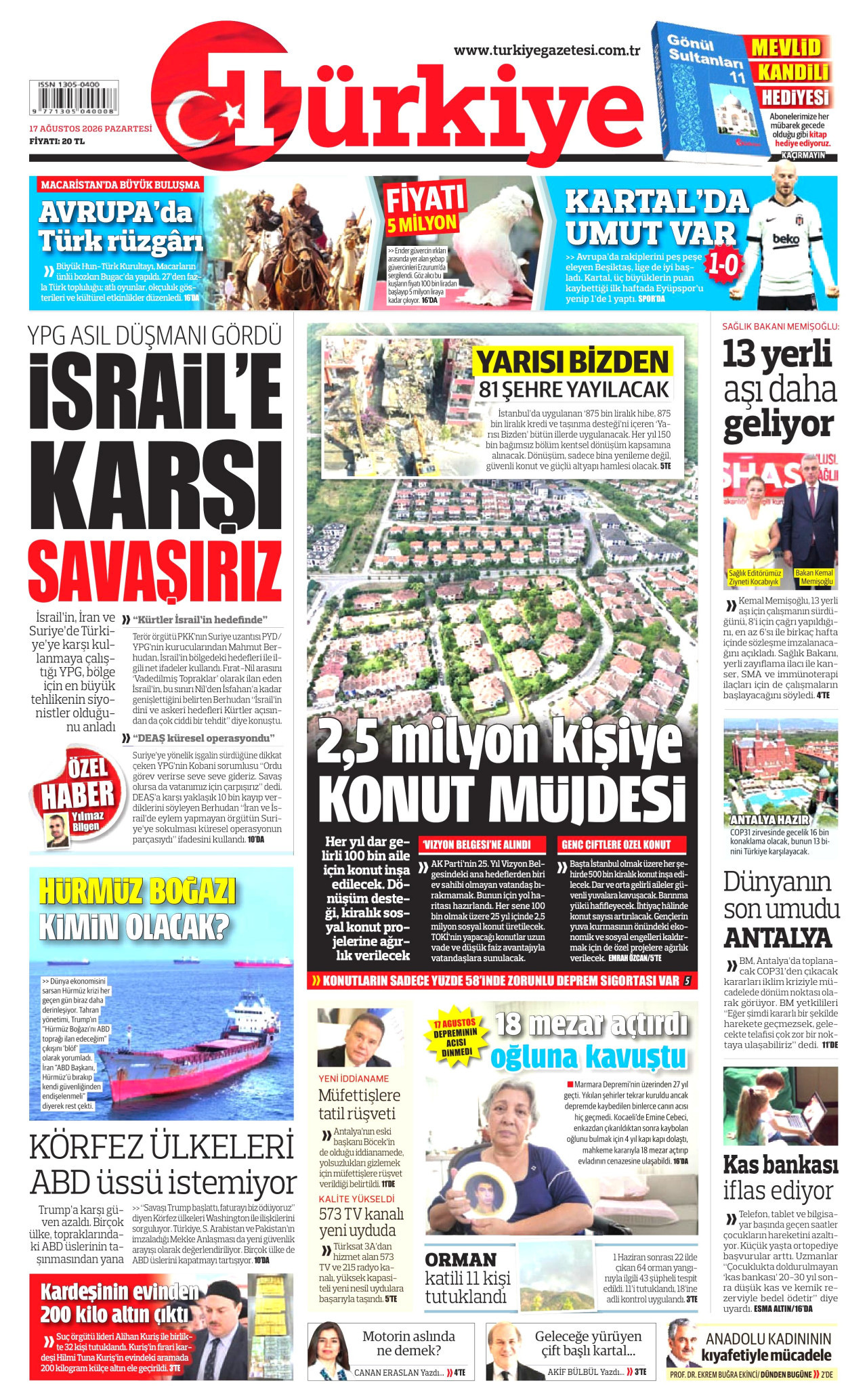 Gazeteler bugün ne yazdı? (17 Ağustos) - 3. fotoğraf