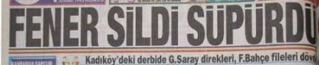 Gazete Manşetleri ile Derbi Tarihi (Fenerbahçe - Galatasaray) - 15. fotoğraf