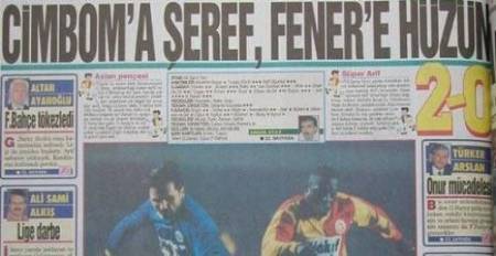 Gazete Manşetleri ile Derbi Tarihi (Fenerbahçe - Galatasaray) - 14. fotoğraf