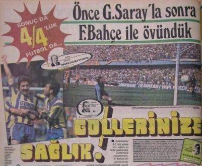 Gazete Manşetleri ile Derbi Tarihi (Fenerbahçe - Galatasaray) - 2. fotoğraf