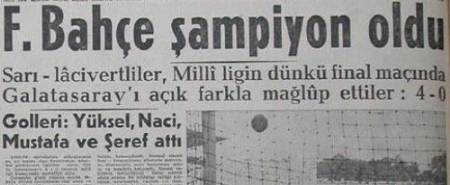 Gazete Manşetleri ile Derbi Tarihi (Fenerbahçe - Galatasaray) - 9. fotoğraf