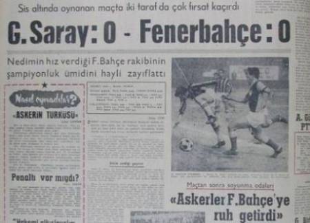 Gazete Manşetleri ile Derbi Tarihi (Fenerbahçe - Galatasaray) - 5. fotoğraf