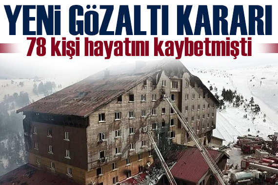 Grand Kartal Otel deki yangını faciasında yeni gelişme!